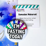 I’m Fasting Today Button Pin